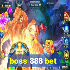 boss 888 bet