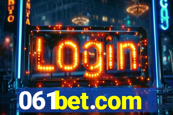 061bet.com