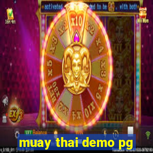 muay thai demo pg