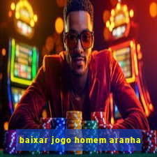 baixar jogo homem aranha