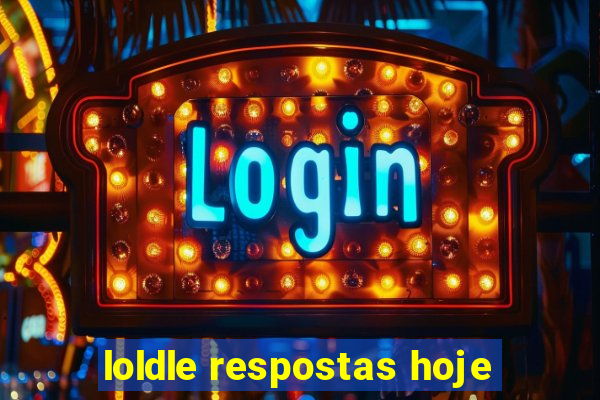 loldle respostas hoje