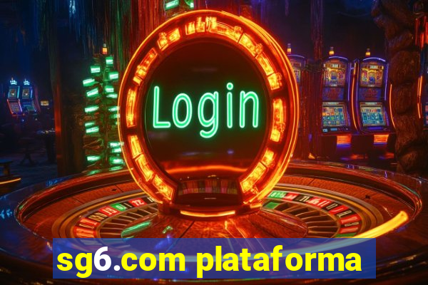 sg6.com plataforma