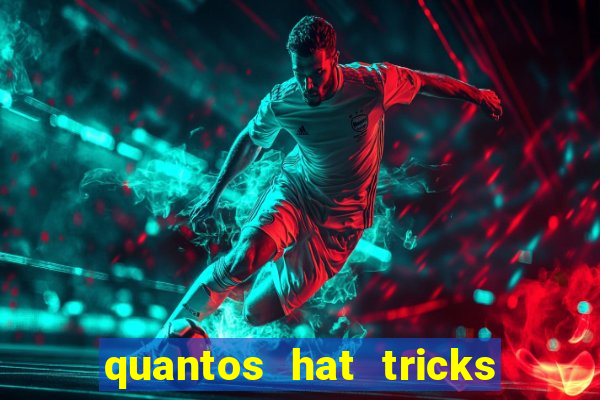 quantos hat tricks tem messi