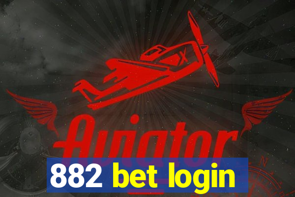 882 bet login