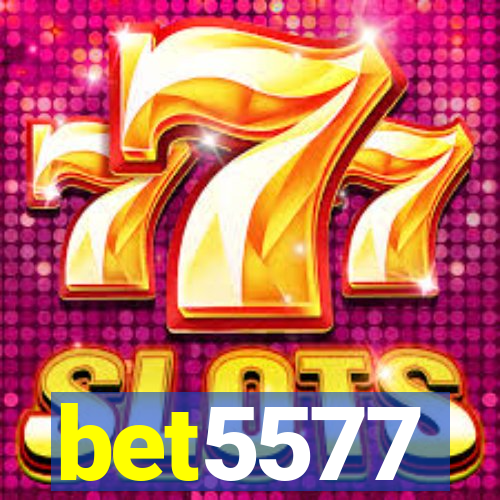 bet5577