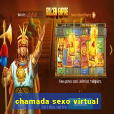 chamada sexo virtual