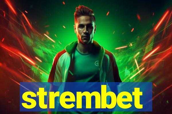 strembet