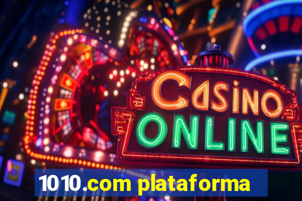 1010.com plataforma