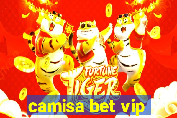 camisa bet vip