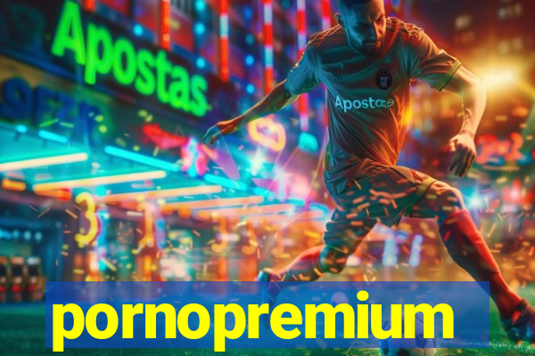 pornopremium