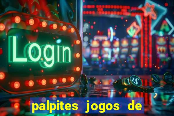 palpites jogos de hoje favoritos