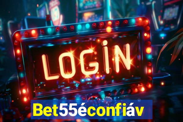 Bet55éconfiável