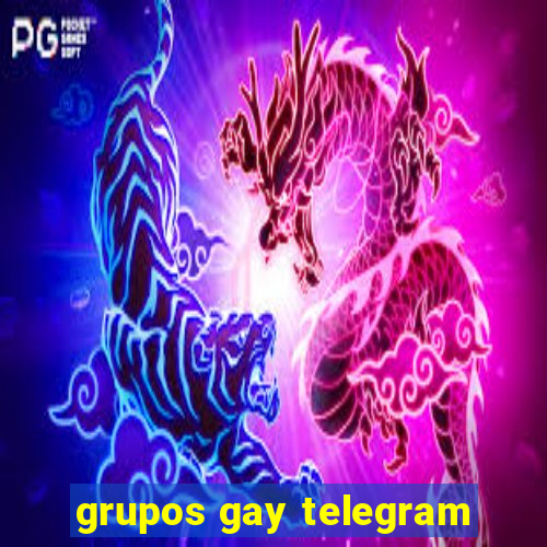 grupos gay telegram