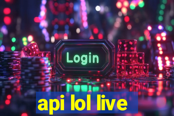 api lol live