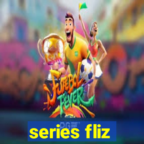 series fliz