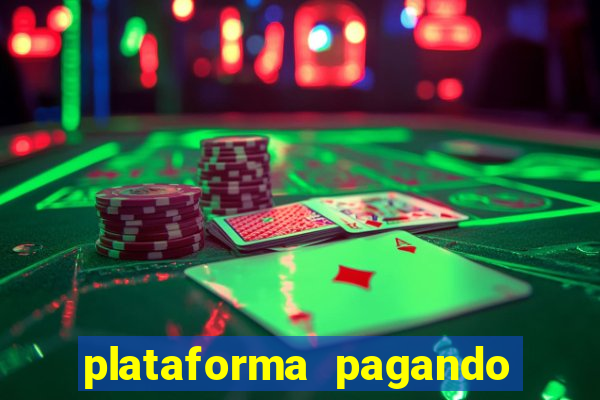 plataforma pagando no cadastro cassino