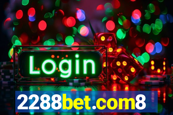 2288bet.com8