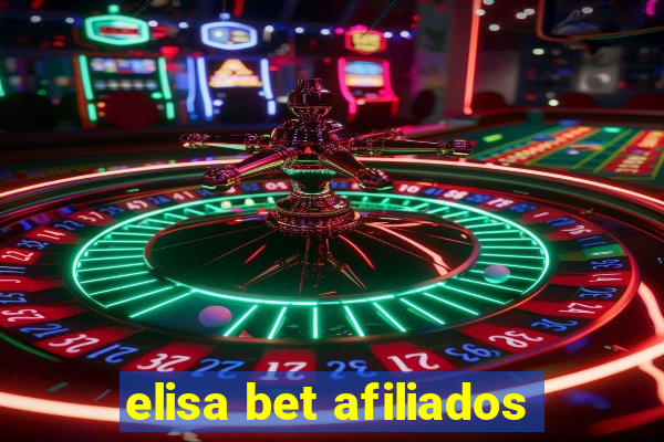 elisa bet afiliados