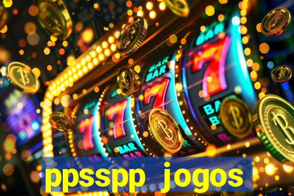 ppsspp jogos download mediafıre