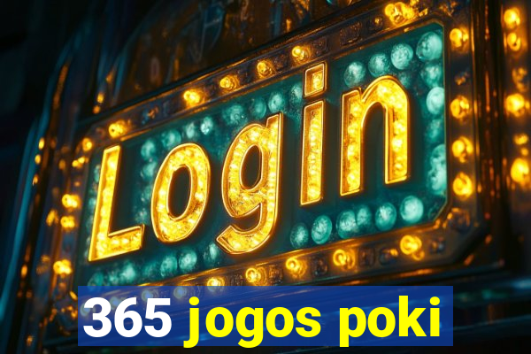 365 jogos poki