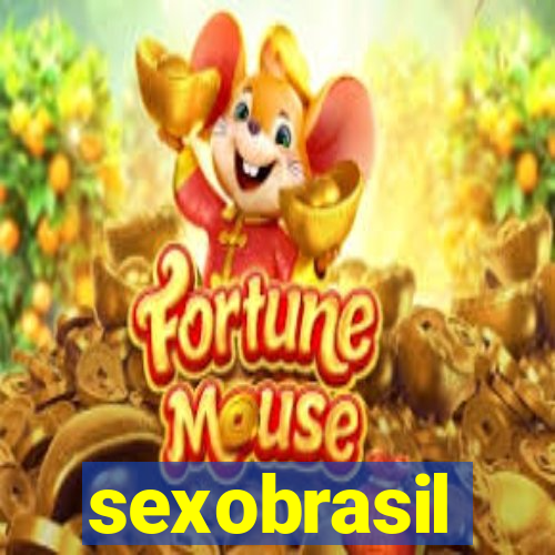 sexobrasil