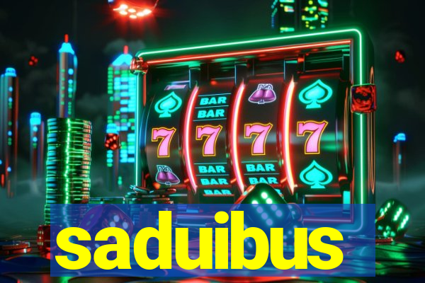 saduibus