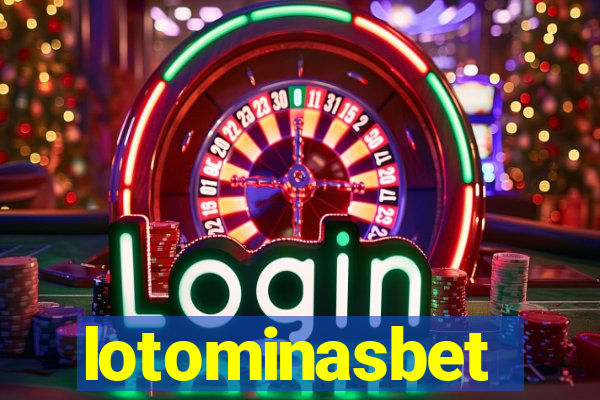 lotominasbet