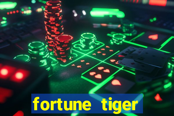 fortune tiger plataforma confiável