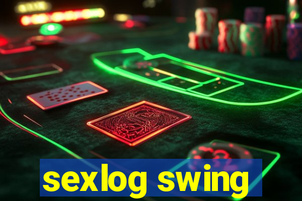 sexlog swing