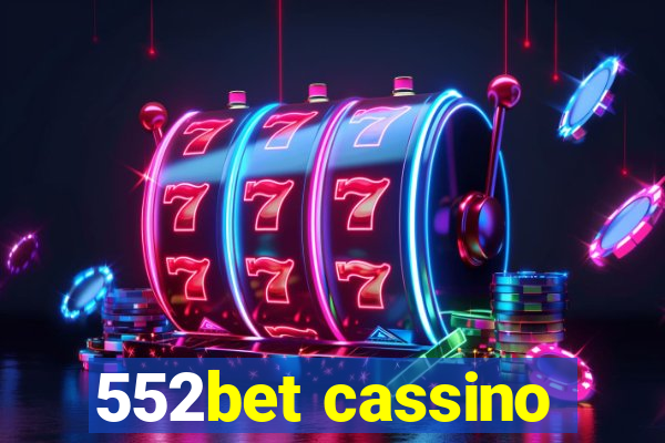 552bet cassino