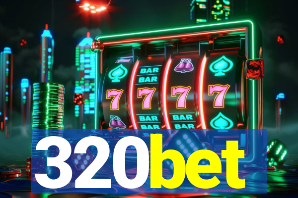 320bet