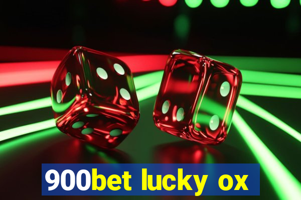 900bet lucky ox