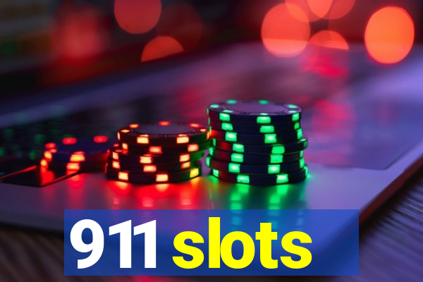 911 slots