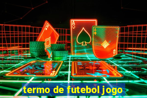 termo de futebol jogo