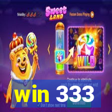 win 333