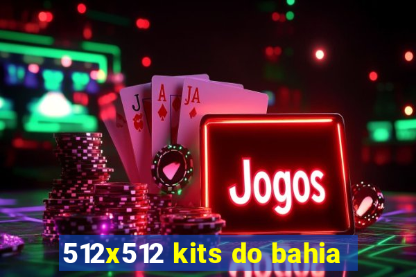 512x512 kits do bahia