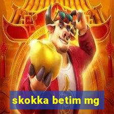 skokka betim mg