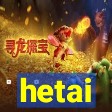 hetai