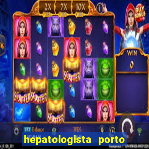 hepatologista porto alegre ipe