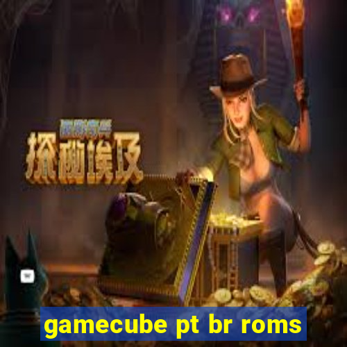 gamecube pt br roms