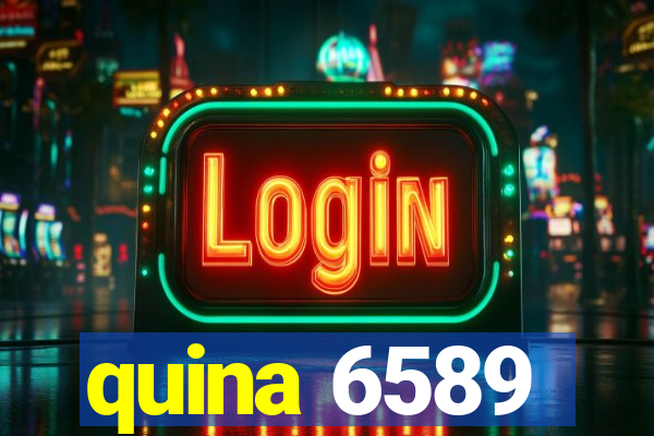 quina 6589