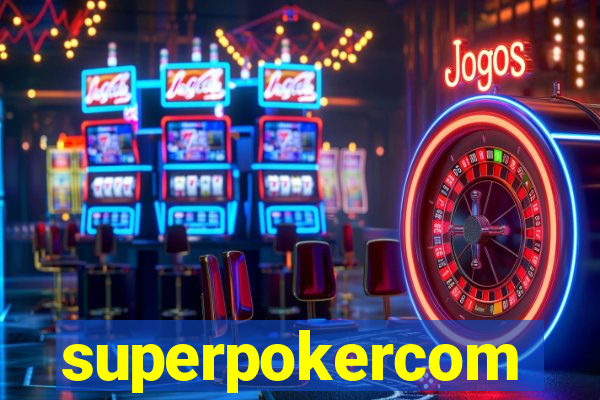 superpokercom