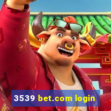 3539 bet.com login