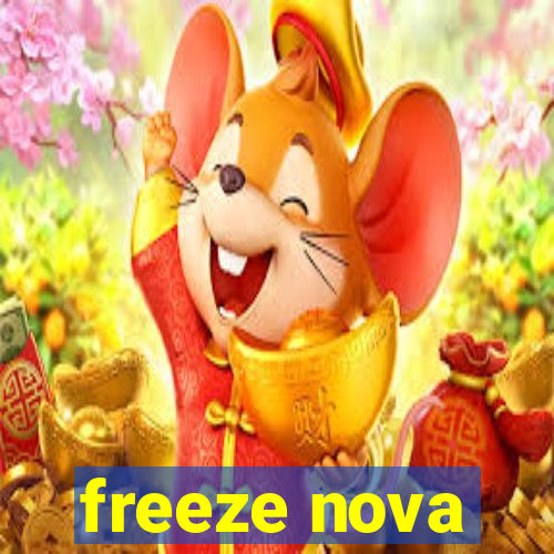 freeze nova