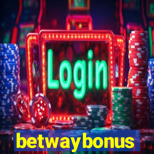 betwaybonus