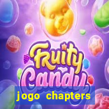 jogo chapters diamantes infinitos