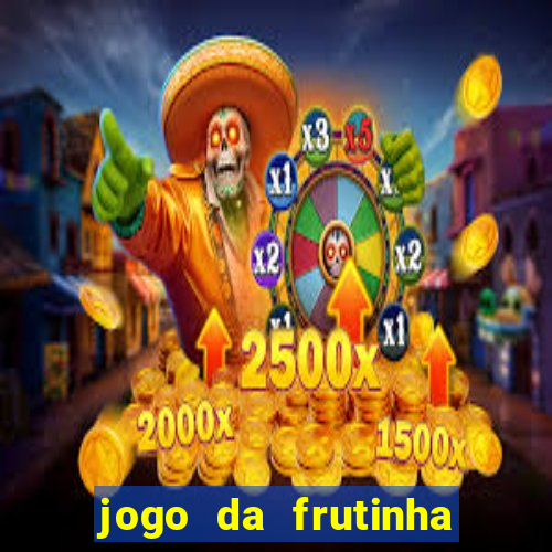 jogo da frutinha que paga no pix