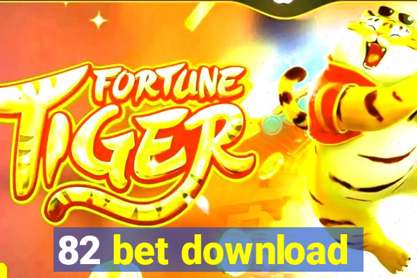 82 bet download