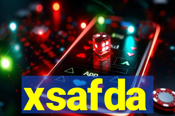 xsafda