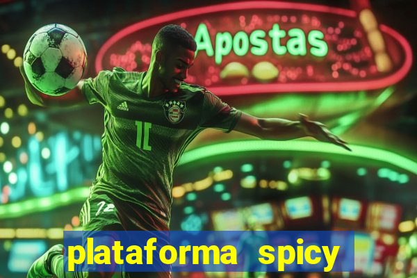 plataforma spicy bet é confiável